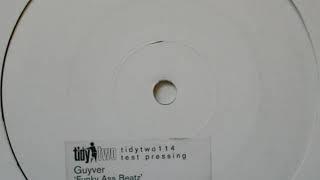 Guyver - Funky Ass Beatz (Original Mix)