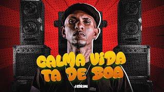 CALMA VIDA TÁ DE BOA - J. ESKINE - VIRAL TIK TOK