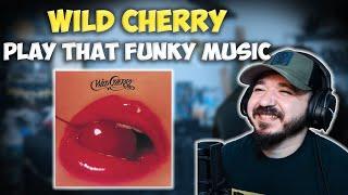 WILD CHERRY - Play That Funky Music | FIRST TIME HEARING REACTION