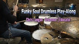 Funky Soul - Chris Langan - Drummer | Educator