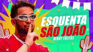 HENRY FREITAS SENTA E CALA A BOCA - HENRY FREITAS JUNHO 2025 - HENRY FREITAS É PRA APAIXONAR 2.0