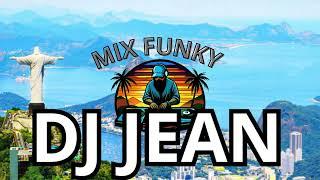 Funky Session 2 | DJ Jean | Groove y Ritmo Sin pausa #djjean #mixfunky #funky #session